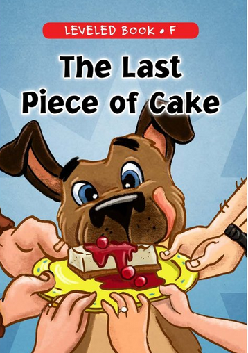 The Last Piece of Cake